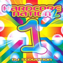 DJ Seduction - Hardcore Nation 2