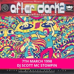 After Dark 2 07-03-1998 Dj Scott Mc Stompin