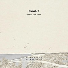 FLOWFAT - Love Girl [DISTANCE]