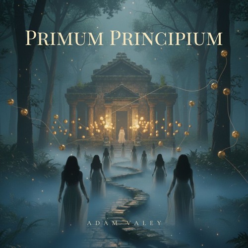 Adam Valey - Primum Principium (Original Mix)