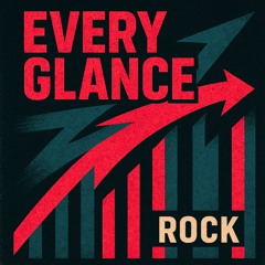 Every glance