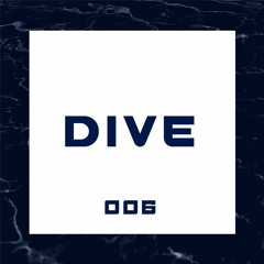 DIVE - Episode 006