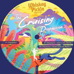 PREMIERE : The Cruising - Dispassion