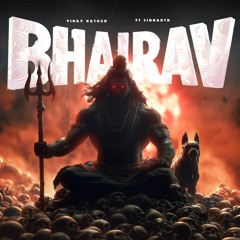 Bhairav (feat. Siddharth Sharma)