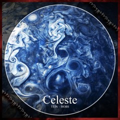 Celeste (w/ Hobs)