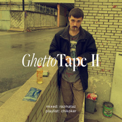 GhettoTape 2