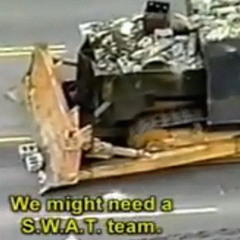 We might need a S.W.A.T. team [Beat]