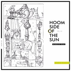Hoom Side of the Sun, Vol. 04 - Mixed by Peve