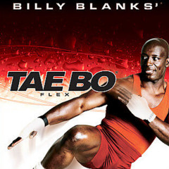 Tae Bo Bad Bitch Billy Blanks Mix