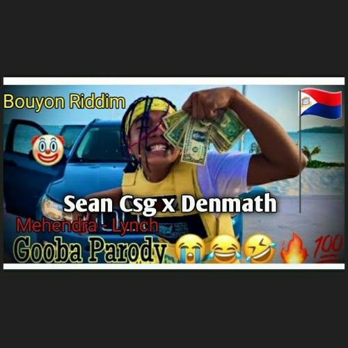 Sean Csg X Denmath_ Mehendra Lynch Gooba Remix