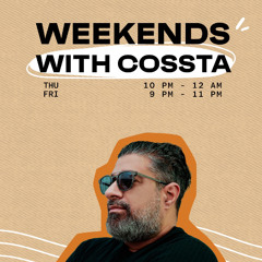Weekends with Cossta - Commercial Afro House (Radio BH 96.5)