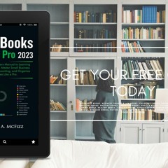 QuickBooks Desktop Pro 2023: A Seniors and Beginners Manual to Learning QuickBooks Desktop, Mas