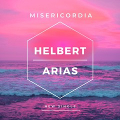 MISERICORDIA BY HELBERT ARIAS