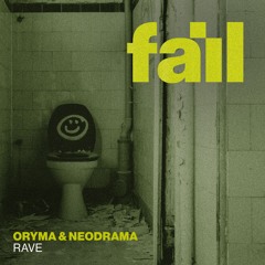 Premiere | ORYMA & NEODRAMA -  Rave [𝗙𝗥𝗘𝗘 𝗗𝗟]