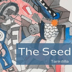 The Seed