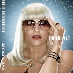 the sweet escape (bradeazy remix)