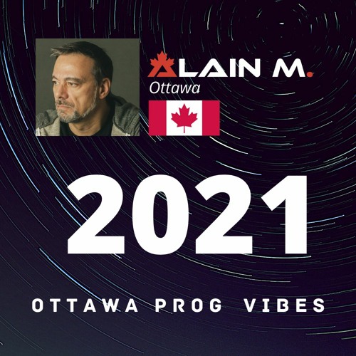 Alain M Sets - Ottawa Prog Vibes - 2021