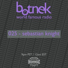 World Famous Radio 025 feat. Sebastian Knight