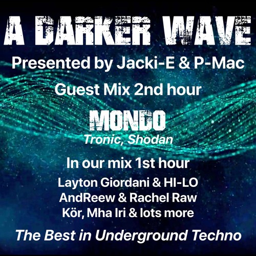 #405 A Darker Wave 19-11-2022 with guest mix 2nd hr by Mondo