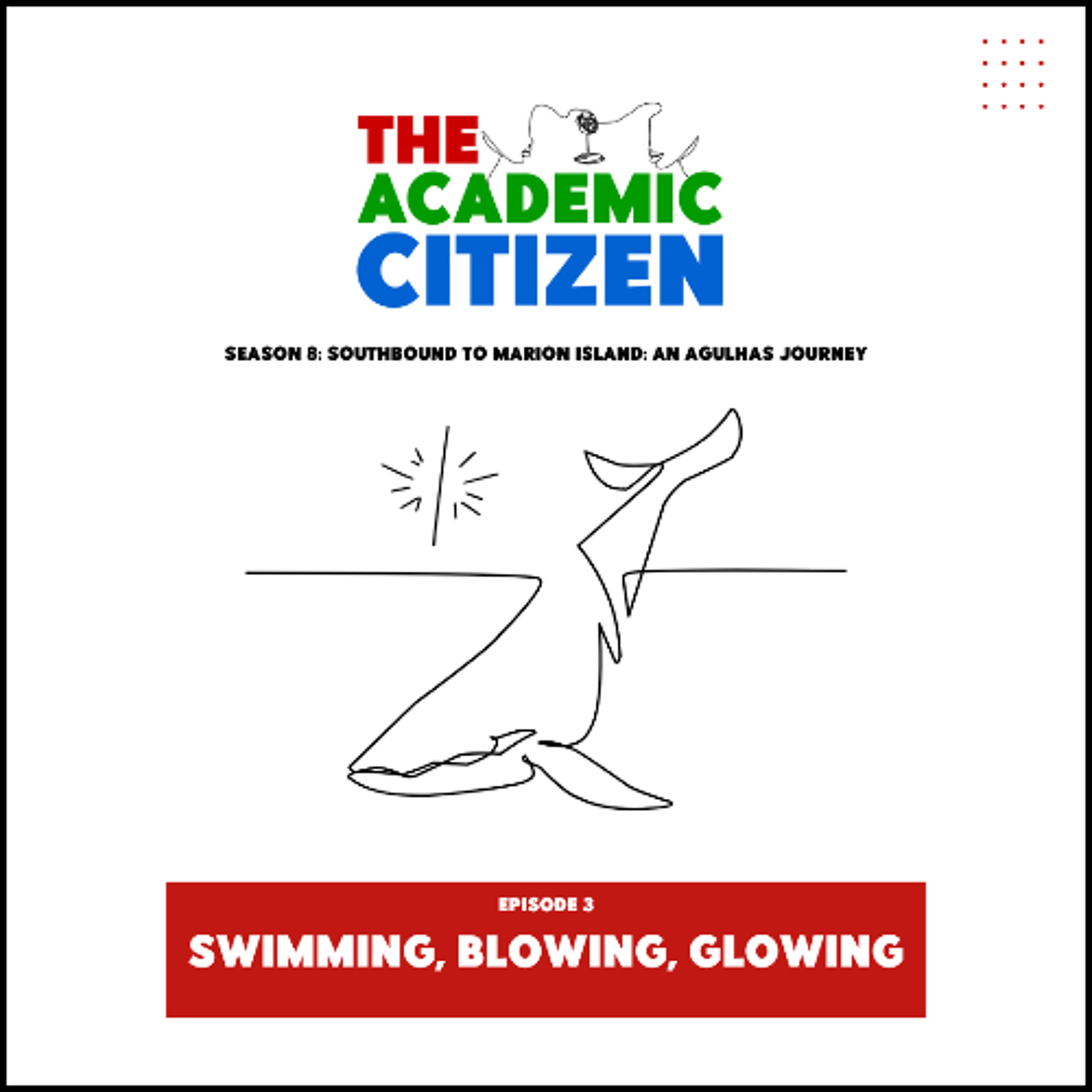 73. Swimming, Blowing, Glowing episode artwork