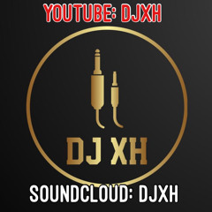 DJ XH - Sah Ruk Dah x Big For Your Boots