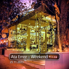 Ata Emre - Weekend Allen 103