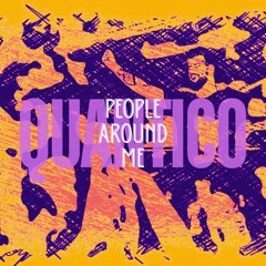 Quantico - People Around Me (Extended Version)
