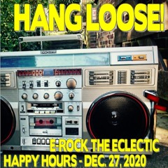 Happy Hour - December 27, 2020 - Hang Loose!