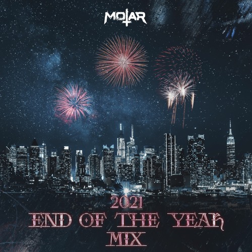 END OF THE YEAR 2021 MIX (TRACK LIST IN DESCRIPTION)🎆