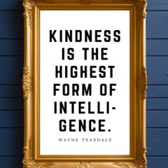 The weight of kindness