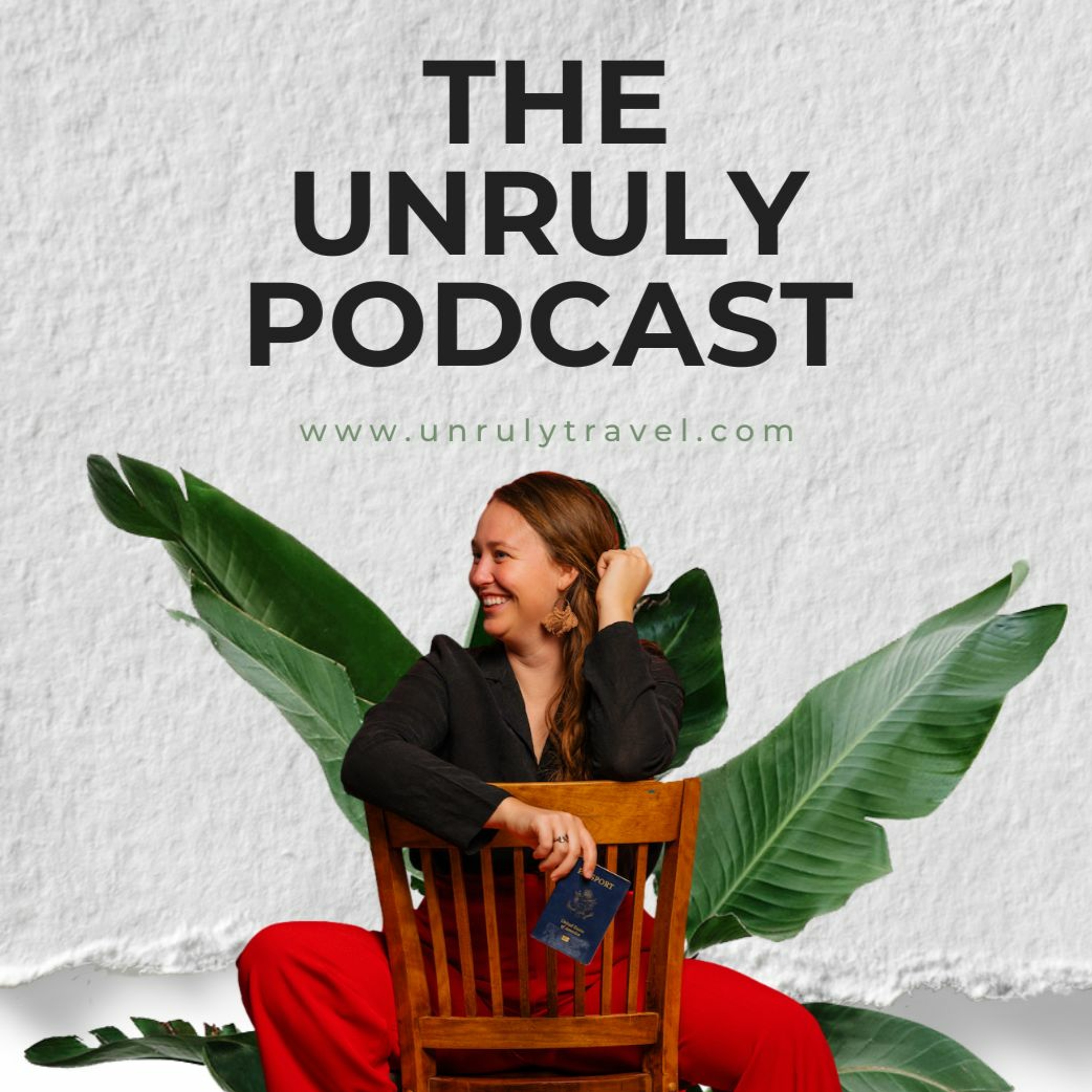 Unruly Podcast | Exploring Travel, Activism & Alternative Culture