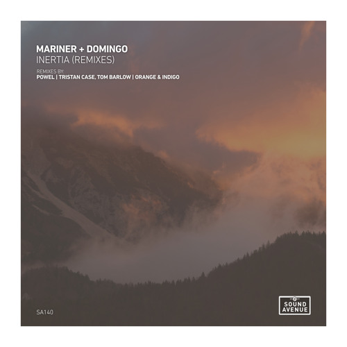 Premiere: Mariner + Domingo - Inertia (Orange & Indigo Remix) [Sound Avenue]