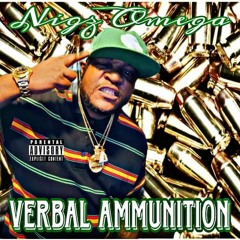 Verbal Ammunition - Nigz Omega