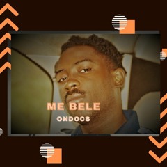 Me Bele - ONDOCS