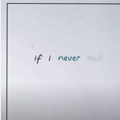 If I Never -  By Jessica Baio (Cover)