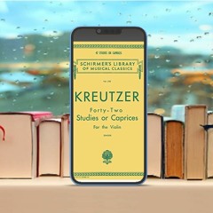 Kreutzer - 42 Studies or Caprices: Schirmer Library of Classics Volume 230 Violin Method (Schir