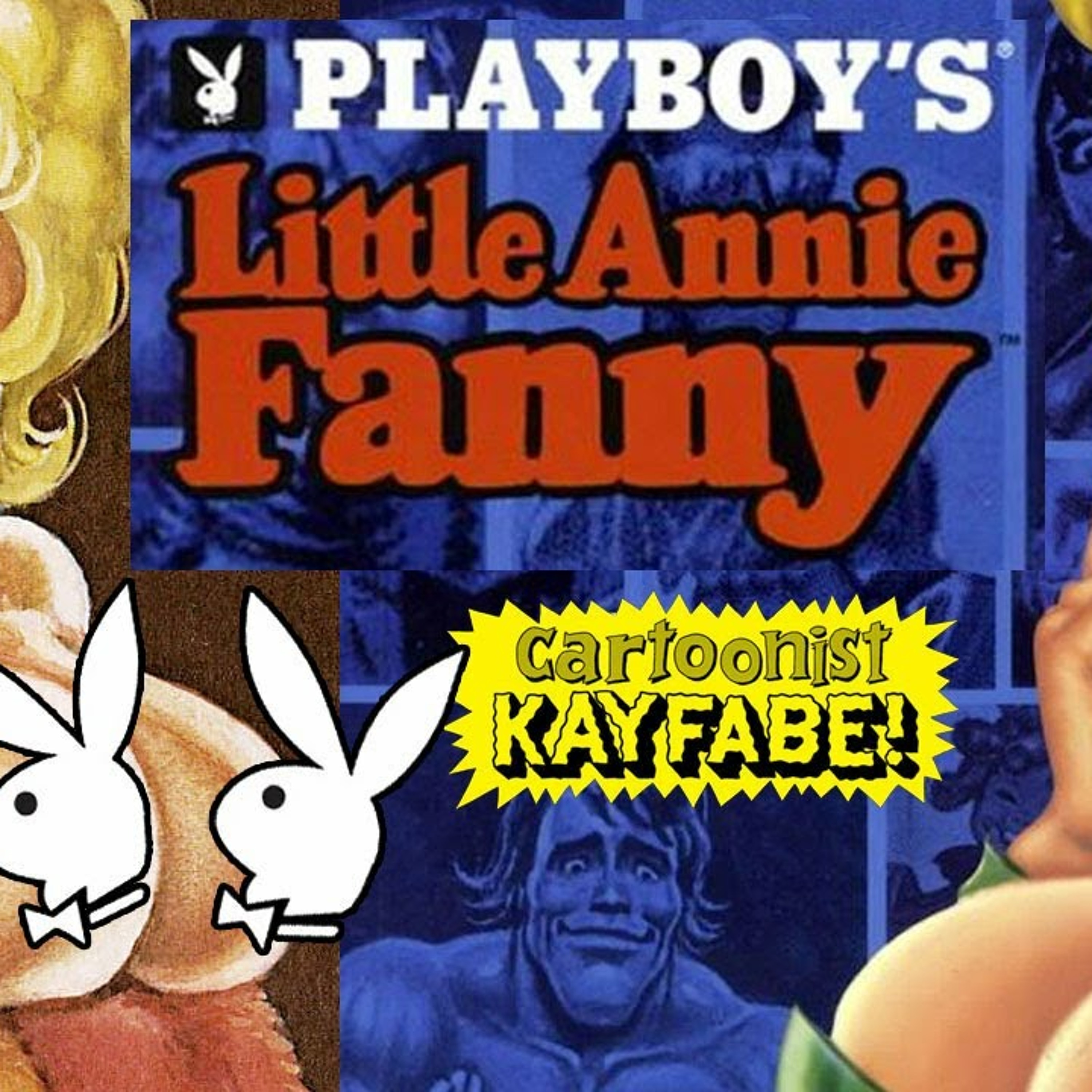 PLAYBOY'S Little Annie Fannie. Your Dad's Favorite Comic Strip! NSFW! episode artwork