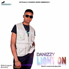 Danizzy - Light on (official audio)