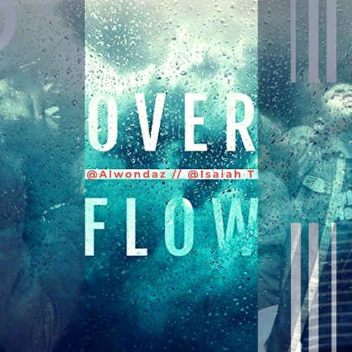 Stream Overflow by Alwondaz | Listen online for free on SoundCloud