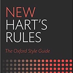 [PDF] ⚡️ Download New Hart's Rules: The Oxford Style Guide Full Ebook