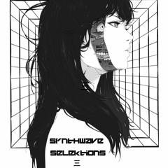 Synthwave Selektions 三