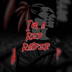 I'm a Red Raider