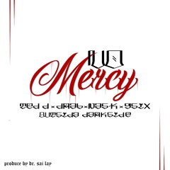 NO MERCY (Outsida × Darkside)