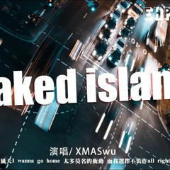 XMASwu - Naked Island