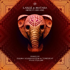 Laroz, Matara - Romba Feat. Idd Aziz (Djuma Soundsystem & Tonedeaf Remix)