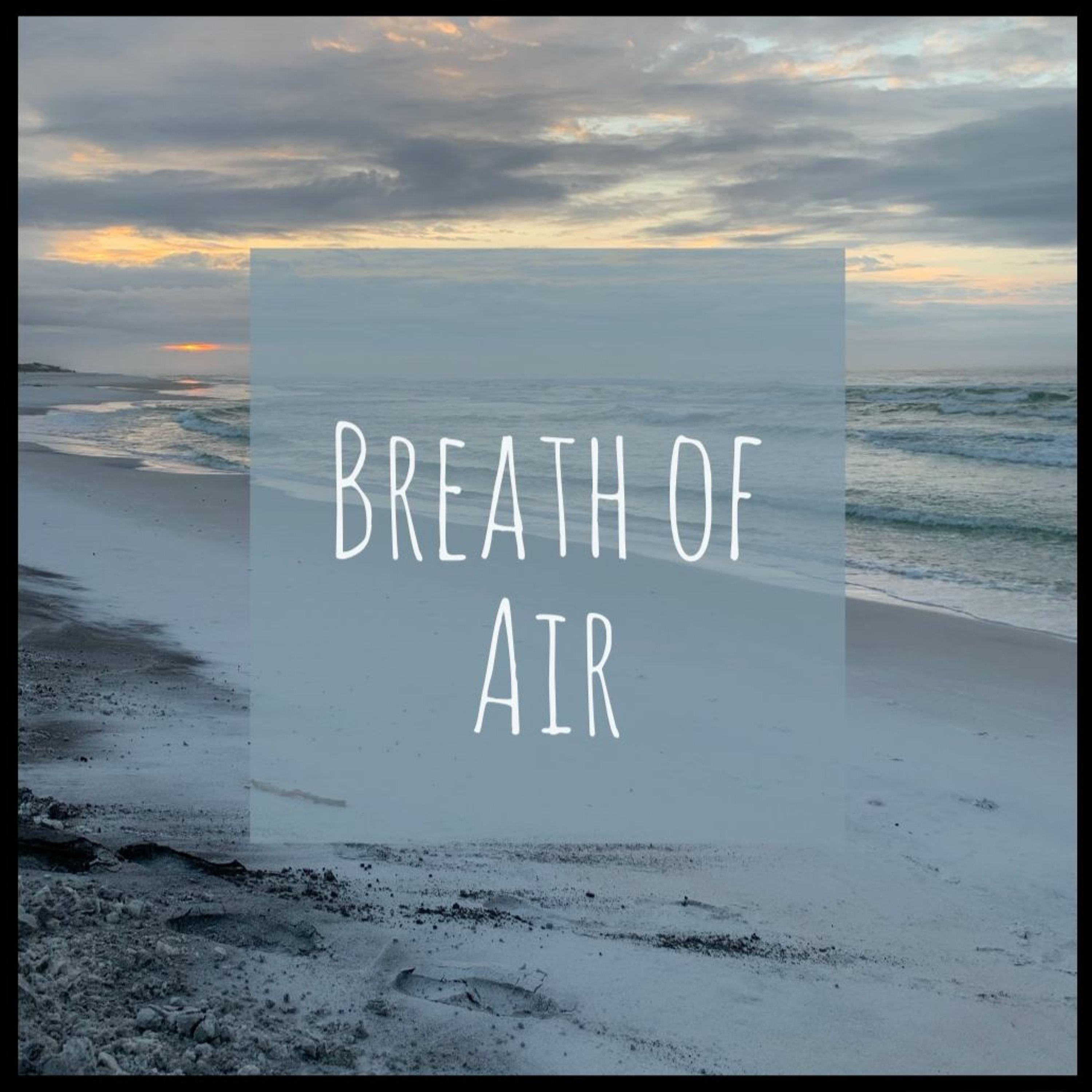 Breath of Air