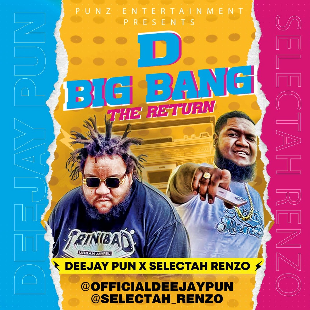Stream DeeJay Pun & Selectah Renzo D BIG BANG❗️ Ep. 8