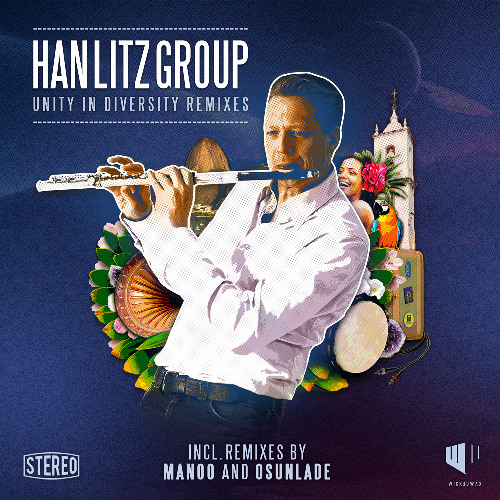 Han Litz Group - 'Unity In Diversity Craig Smith's Deep Revision Remix'