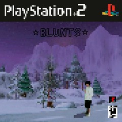☆BLUNTS☆ (PROD.YUNGMEXIC$NBIH)