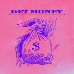 Get Money